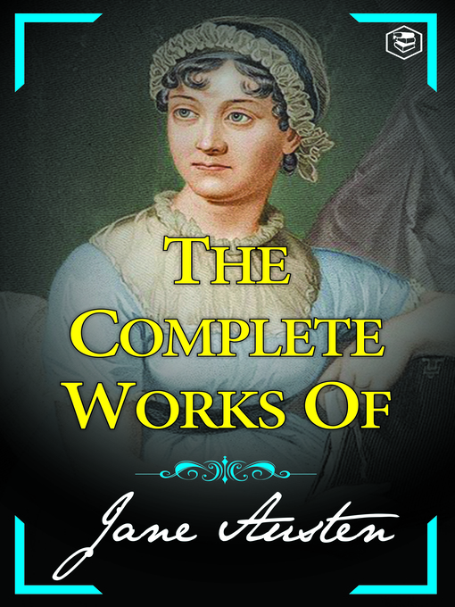Title details for The Complete Works of Jane Austen by Jane Austen - Wait list